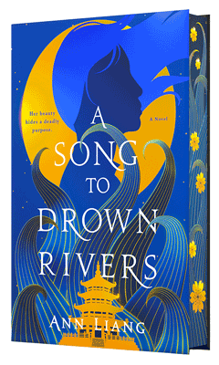  St. Martin's Press: A Song to Drown Rivers by Ann Liang