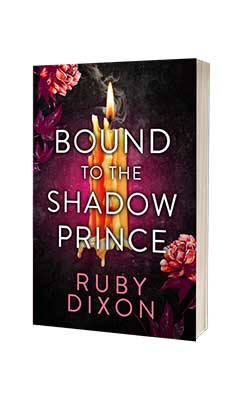 W by Wattpad Books: Bound to the Shadow Prince by Ruby Dixon