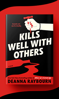 Berkley Books: Kills Well With Others by Deanna Raybourn