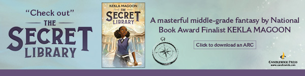 Candlewick Press (MA): The Secret Library by Kekla Magoon