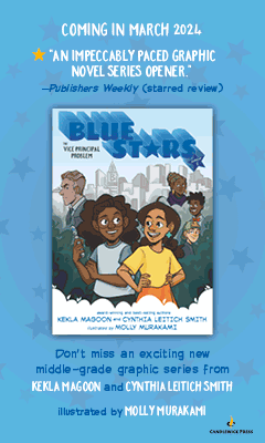 Candlewick Press (MA): Blue Stars: Mission One: The Vice Principal Problem: A Graphic Novel (The Blue Stars) by Kekla Magoon and Cynthia Leitich Smith, illustrated by Molly Murakami