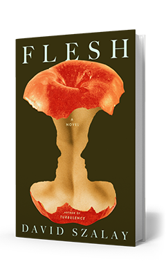 Scribner Book Company: Flesh by David Szalay