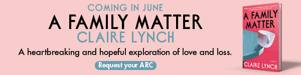 Scribner Book Company: A Family Matter by Claire Lynch