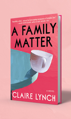 Scribner Book Company: A Family Matter by Claire Lynch