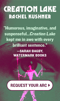 Scribner Book Company: Creation Lake by Rachel Kushner