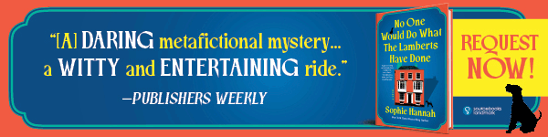 Sourcebooks Landmark: No One Would Do What the Lamberts Have Done by Sophie Hannah