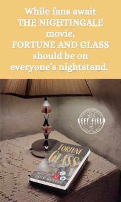 Left Field Publishing: Fortune and Glass by John Mutter