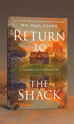 Apiary: Return to the Shack: A Journey Into Redemption by WM. Paul Young