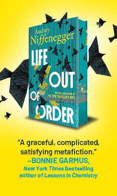 Hanover Square Press: Life Out of Order by Audrey Niffenegger