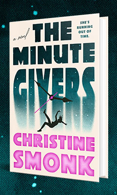 Berkley Books: The Minute Givers by Christine Smonk