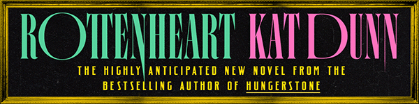 Zando: Rottenheart by Kat Dunn