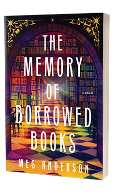 Sourcebooks Landmark: The Memory of Borrowed Books by Meg Anderson