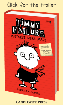 Candlewick: Timmy Failure by Stephan Pastis
