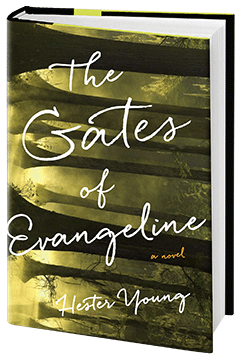 Putnam: The Gates of Evangeline by Hester Young