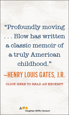 Houghton Mifflin Harcourt: Fire Shut Up In My Bones by Charles M. Blow