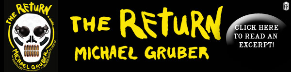Henry Holt: The Return by Michael Gruber