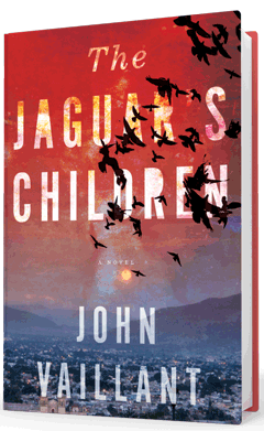 Houghton Mifflin Harcourt: The Jaguar's Children by John Vaillant