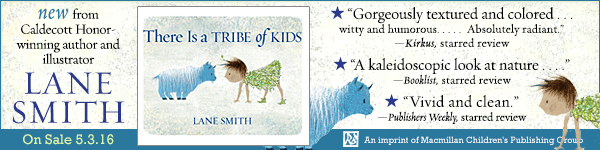 Macmillan Children's: There is a Tribe of Kids by Lane Smith