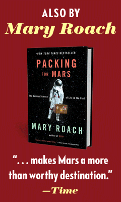 Norton: Packing for Mars and Stiff by Mary Roach