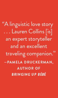 Penguin Press: When in French by Lauren Collins