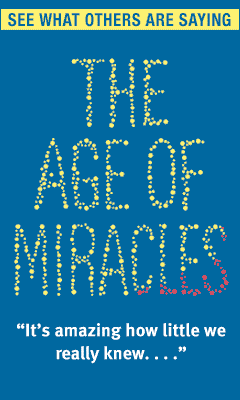 Random House: The Age of Miracles by Karen Thompson Walker