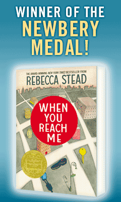 Random House Children's: When You Reach Me by Rebecca Stead