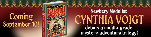 Alfred A. Knopf Books for Young Readers: Mister Max by Cynthia Voigt