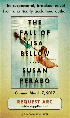 Simon & Schuster: The Fall of Lisa Bellow by Susan Perabo