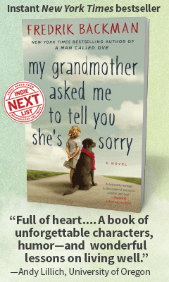Atria Books: My Grandmother Asked Me to Tell You She's Sorry by Fredrik Backman