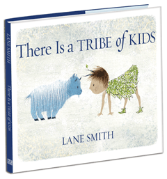 Macmillan Children's: There is a Tribe of Kids by Lane Smith