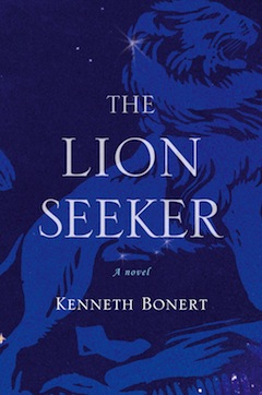 Houghton Mifflin Harcourt: The Lion Seeker by Kenneth Bonert