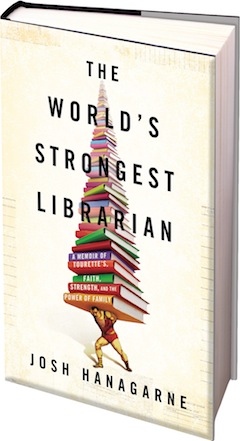Gotham: The World's Strongest Librarian by Josh Hanagarne