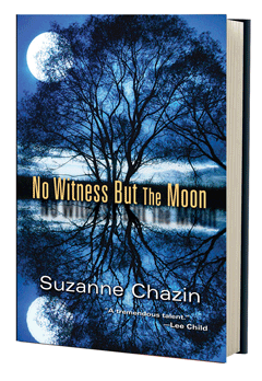 Kensington Books: No Witness But the Moon by Suzanne Chazin