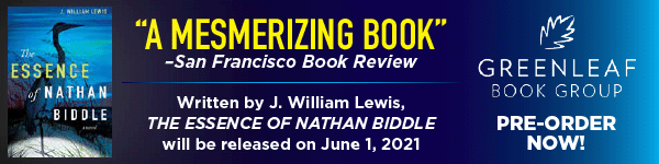 Greenleaf Book Group Press: The Essence of Nathan Biddle by J. William Lewis - Pre-order now!