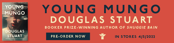 Grove Press: Young Mungo by Douglas Stuart - Pre-order now!