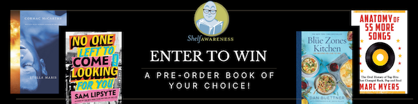 Shelf Awareness: Enter to win a pre-order title of your choice!
