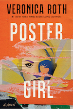 William Morrow: Poster Girl by Veronica Roth - Pre-order now!