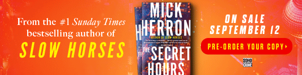 SOHO Crime: Secret Hours: by Mick Herron