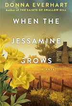 Kensington: When the Jessamine Grows by Donna Everhart - Pre-order now!