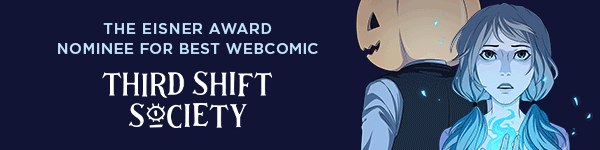 WEBTOON Unscrolled: Third Shift Society, Volume 1 by Meredith Moriarty - Pre-order now!