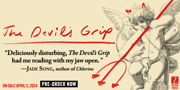 Other Press: The Devil's Grip by Lina Wolff, transl. by Saskia Vogel  - Pre-order now!