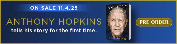 S&S/Summit Books:  We Did Ok, Kid: A Memoir by Anthony Hopkins - Pre-order now!