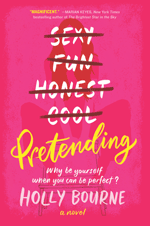 Mira Books: Pretending by Holly Bourne - Pre-order today>