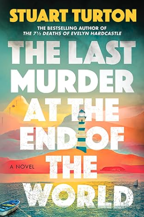 Last Murder at the End of the World