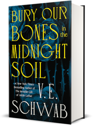 Bury Our Bones in the Midnight Soil