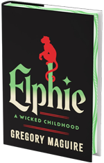 Elphie: A Wicked Childhood (Deluxe Limited Edition)