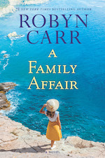 MIRA: A Family Affair by Robyn Carr - Pre-order now!