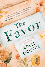 Sourcebooks Landmark: The Favor by Adele Griffin - Pre-order now!