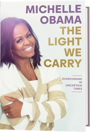 The Light We Carry: Overcoming in Uncertain Times