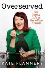 Gallery Books: Overserved: The Lucky Life of the Office Drunk by Kate Flannery - Pre-order now!